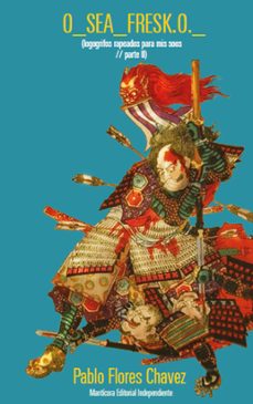 o_sea_fresk.o._ (ebook)-pablo flores chavez-9789942440594