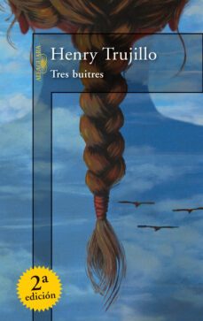 tres buitres (ebook)-henry trujillo-9789974955394