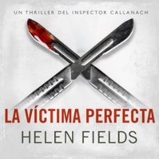 la víctima perfecta-helen fields-9789979649694