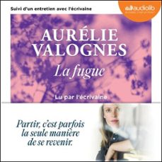 la fugue (audiolibro)-aurelie valognes-9791035419394