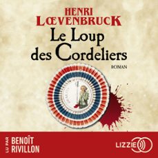 le loup des cordeliers - les aventures de gabriel joly - tome 1 (audiolibro)-henri loevenbruck-9791036608094