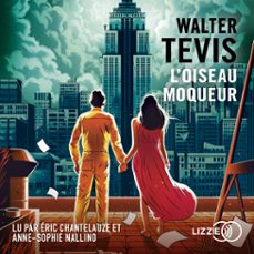 l'oiseau moqueur (audiolibro)-walter tevis-9791036617294