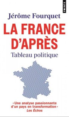 la france d apr"s : tableau politique-9791041414994