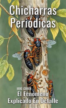 chicharras periodicas - el fenomeno explicado en detalle (ebook)-9791223035894