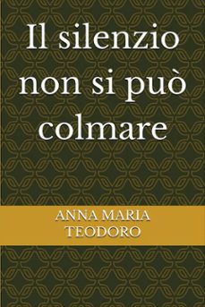 il silenzio non si può colmare (ebook)-9791224474494