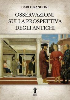 osservazioni sulla prospettiva degli antichi (ebook)-9791255041894