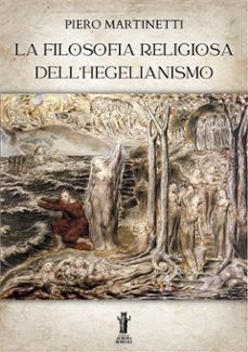 la filosofia religiosa dell'hegelianismo (ebook)-9791255045694