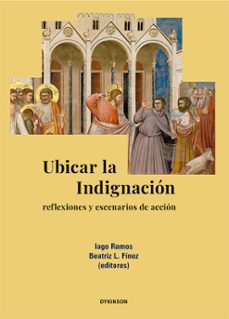 ubicar la indignacion. reflexiones y escenarios de accion (ebook)-iago) ramos-9791370067694
