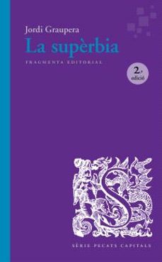 la superbia-jordi graupera-9791387548094