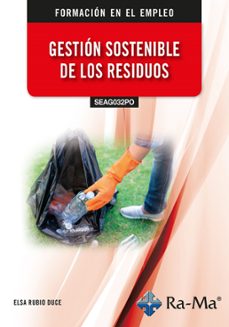 (seag032po) gestion sostenible de los residuos-elsa rubio duce-9791387764494