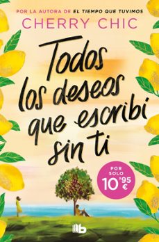 todos los deseos que escribi sin ti-cherry chic-9791387871994