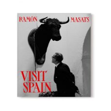 visit spain.-ramon masats-9791387960094