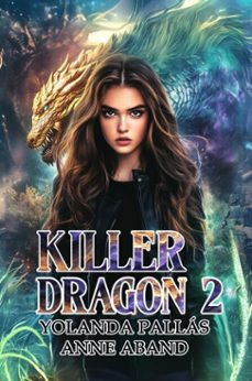 killer dragon 2 (ebook)-anne aband-yolanda pallas-9791387990794