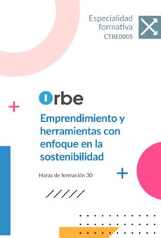 ctre0005. emprendimiento y herramientas con enfoque en la sosteni bilidad-9791388000294