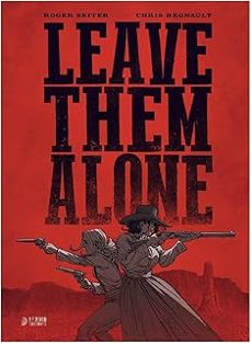 leave them alone-christ regnault-9791388029394