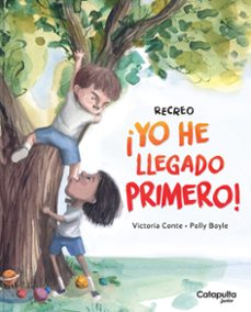 ¡yo he llegado primero!-victoria conte-polly boyle-9791388343094