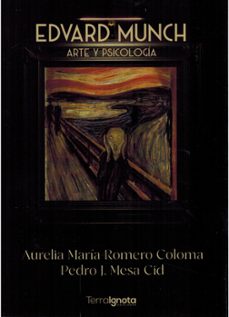 edvard munch. arte y psicologia-aurelia maria romero coloma-pedro j. mesa cid-9791399046694
