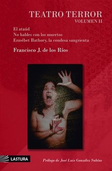 teatro terror vol ii-francisco j. de los rios-9791399077094