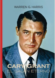 cary grant-warren g. harris-9791399099294