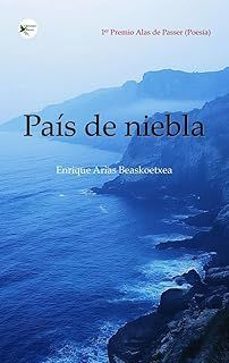pais de niebla-enrique arias beaskoetxea-9791399105094