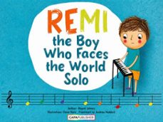 Imagen Principal de REMI THE BOY WHO FACES THE WORLD SOLO