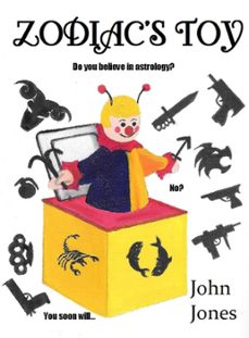 zodiac's toy (ebook)-john jones-9798201085094