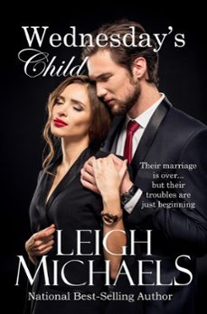 wednesday's child (ebook)-leigh michaels-9798223204794
