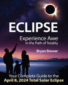 eclipse: experience awe in the path of totality (ebook)-bryan brewer-9798224372294