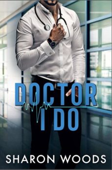 doctor i do (ebook)-sharon woods-9798227121394