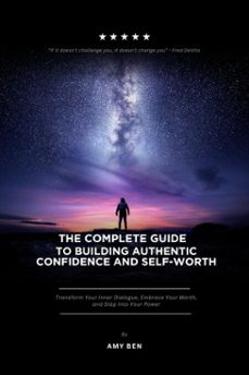 the complete guide to building authentic confidence and self-worth (ebook)-amina benyoussef-9798231321094