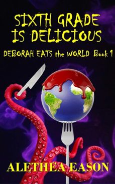 sixth grade is delicious (ebook)-alethea eason-9798231629794