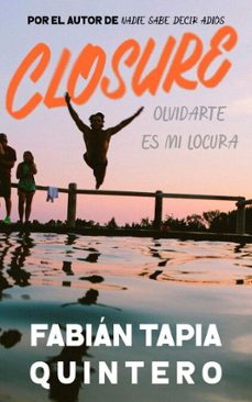 closure (ebook)-fabián tapia quintero-9798232295394