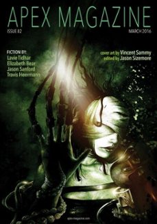 apex magazine issue 82 (ebook)-lavie tidhar-9798232440794