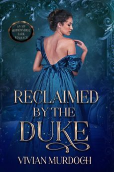 reclaimed by the duke (ebook)-vivian murdoch-9798232872694