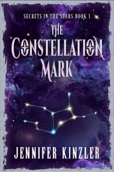 the constellation mark (ebook)-jennifer kinzler-9798233041594