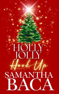 holly jolly hook up (ebook)-samantha baca-9798233198694