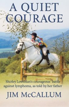 a quiet courage (ebook)-jim mccallum-9798233288494