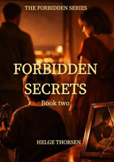 forbidden secrets (ebook)-helge thorsen-9798233527494