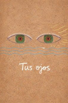 tus ojos (ebook)-caren anabella ramirez-9798233532894