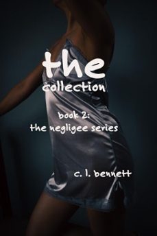 the collection (ebook)-c. l. bennett-9798233579394