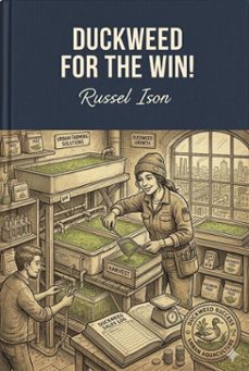 duckweed for the win! (ebook)-russel ison-9798233834394