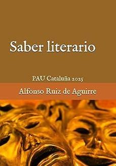 saber literario: pau cataluña 2025-alfonso ruiz de aguirre-9798345027394