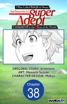 i was called inept at home, but turns out i'm super adept compared to the rest of the world @038 (ebook)-masashi suzuki-9798899230394
