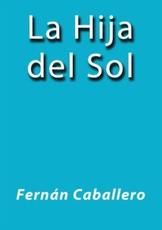 la hija del sol (ebook)-cdlap00000594