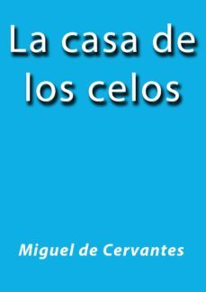 la casa de los celos (ebook)-cdlap00001694