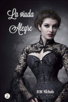 la viuda alegre (ebook)-d.w. nichols-cdlap00002394