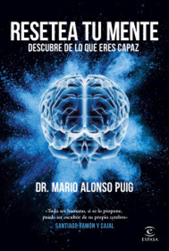 Portada de Resetea Tu Mente. Descubre De Lo Que Eres Capaz