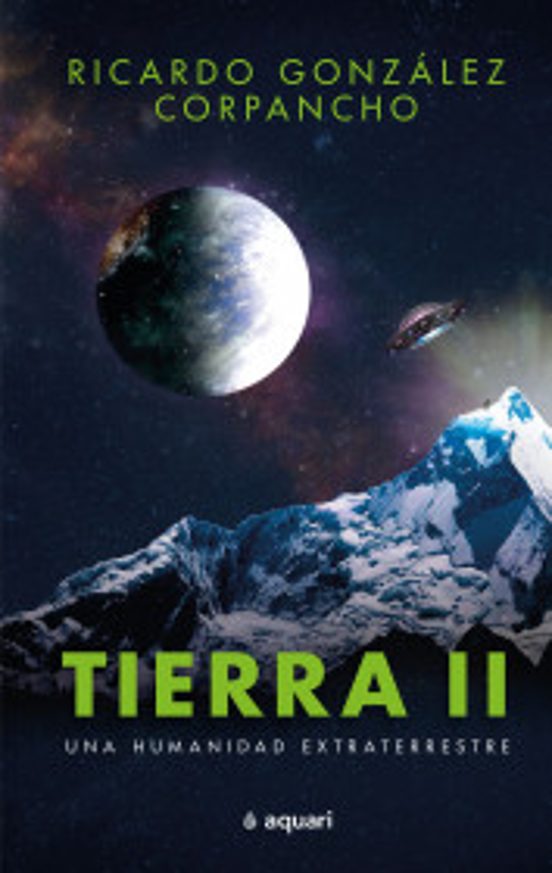 Portada de Tierra Ll. Una Humanidad Extraterrestre