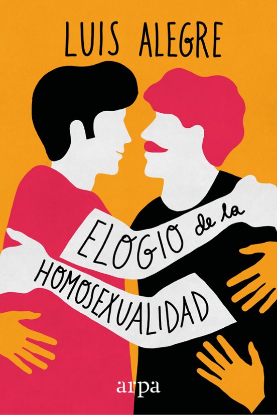 Portada de ELOGIO DE LA HOMOSEXUALIDAD