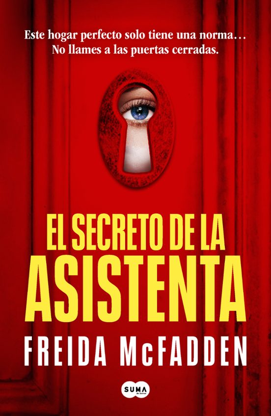 EL SECRETO DE LA ASISTENTA (LA ASISTENTA 2) Freida McFadden